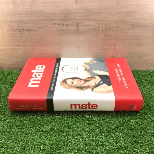 Mate: Become the Man Women Want - Tucker Max รูปที่ 2