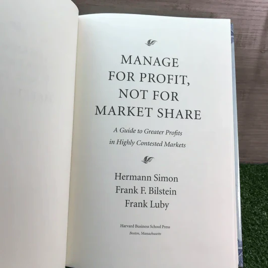 Manage For Profit Not For Market Share รูปที่ 8