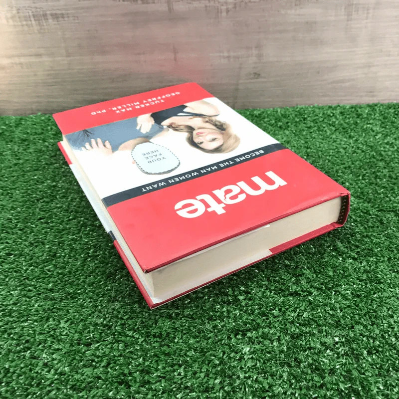 Mate: Become the Man Women Want - Tucker Max รูปที่ 5