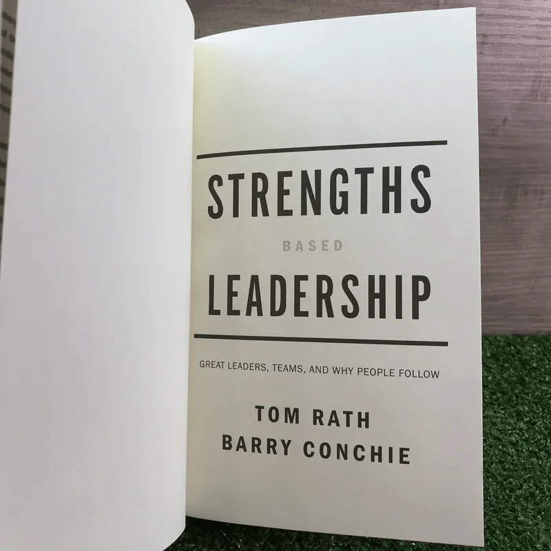Strengths Based Leadership: Great Leaders, Teams and Why People Follow รูปที่ 7