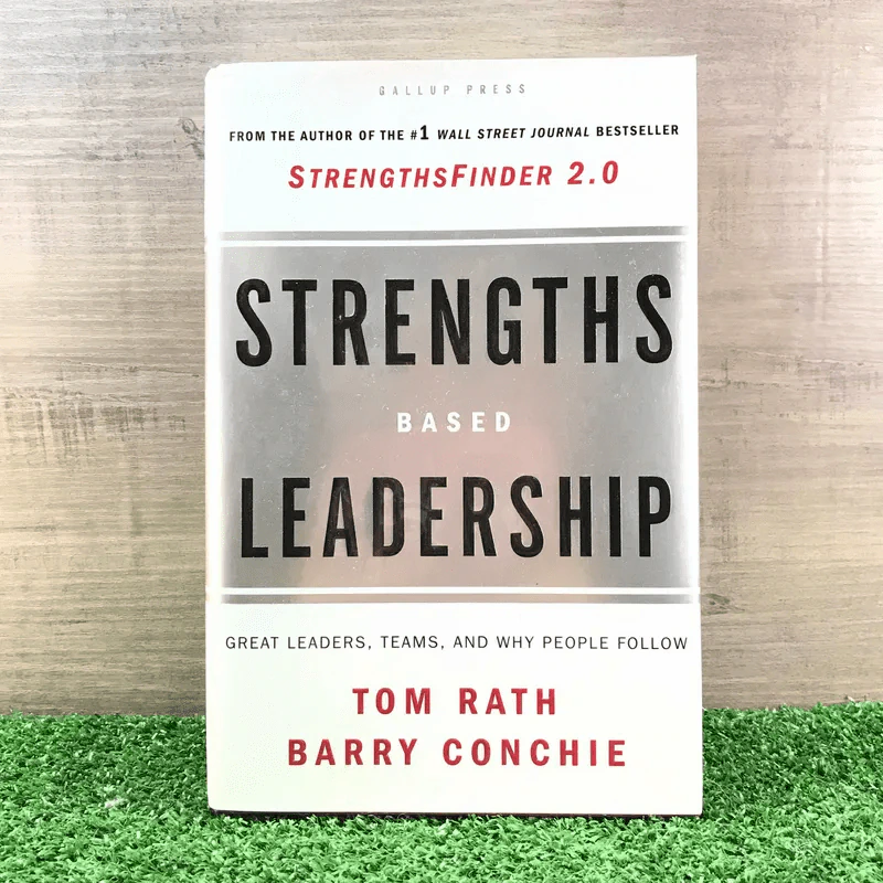 Strengths Based Leadership: Great Leaders, Teams and Why People Follow รูปที่ 1