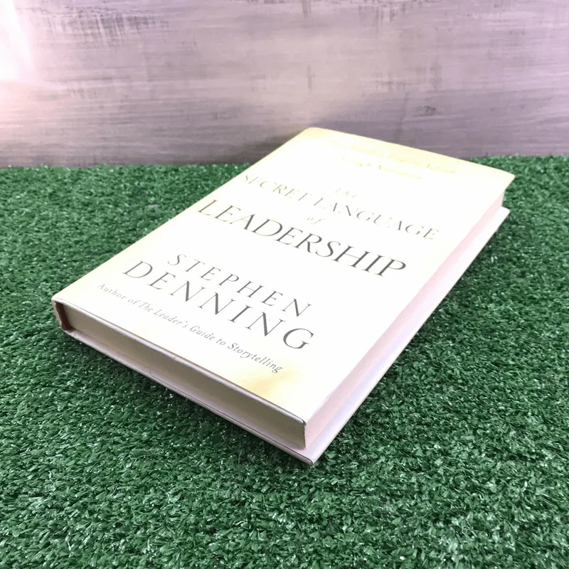 The Secret Language of Leadership - Stephen Denning รูปที่ 4