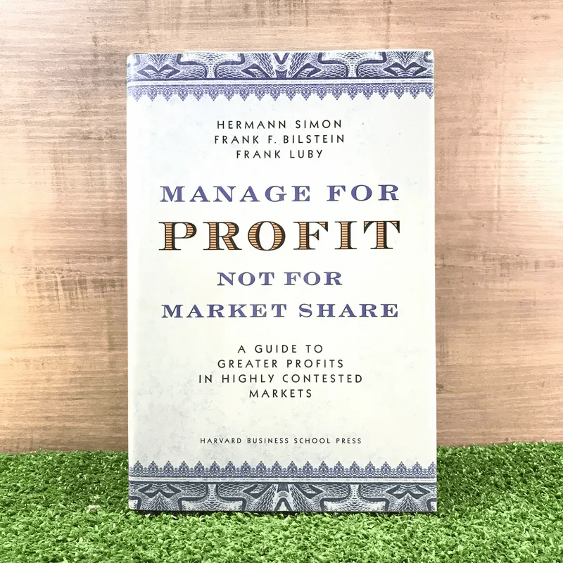 Manage For Profit Not For Market Share รูปที่ 1