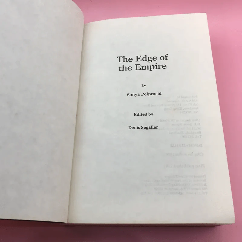 The Edge of the Empire คนไททิ้งแผ่นดิน - สัญญา ผลประสิทธิ์ รูปที่ 6