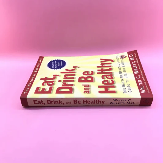 Eat, Drink, and Be Healthy - Walter C. Willett, M.D. รูปที่ 2