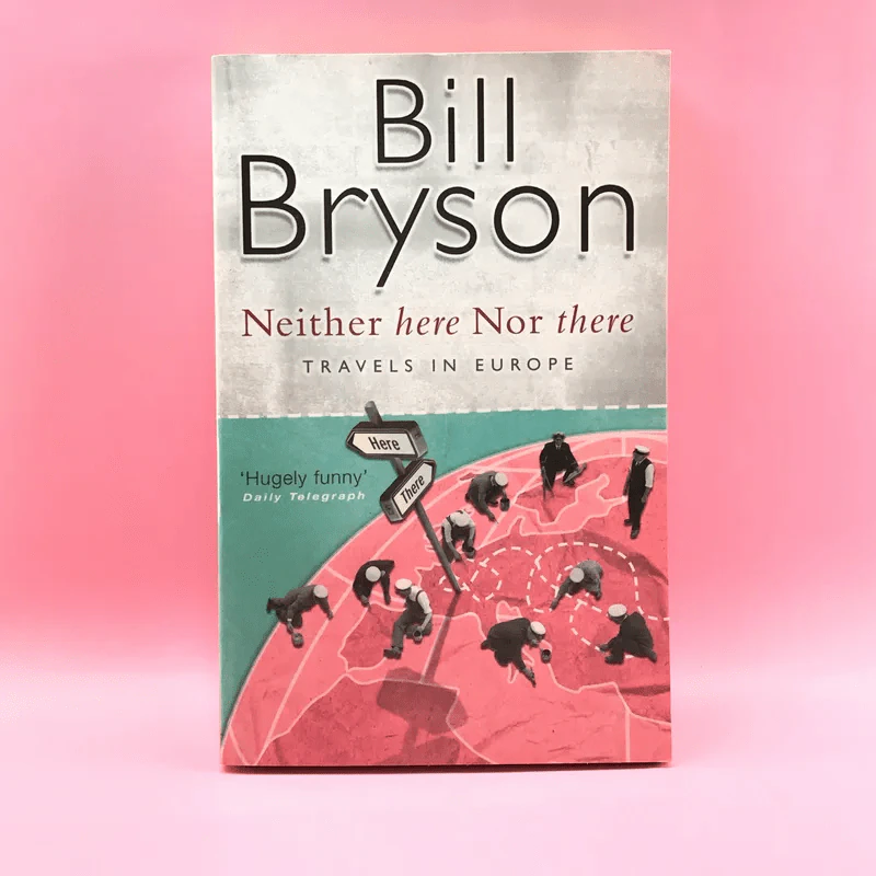Neither here Nor there Travels in Europe - Bill Bryson รูปที่ 1
