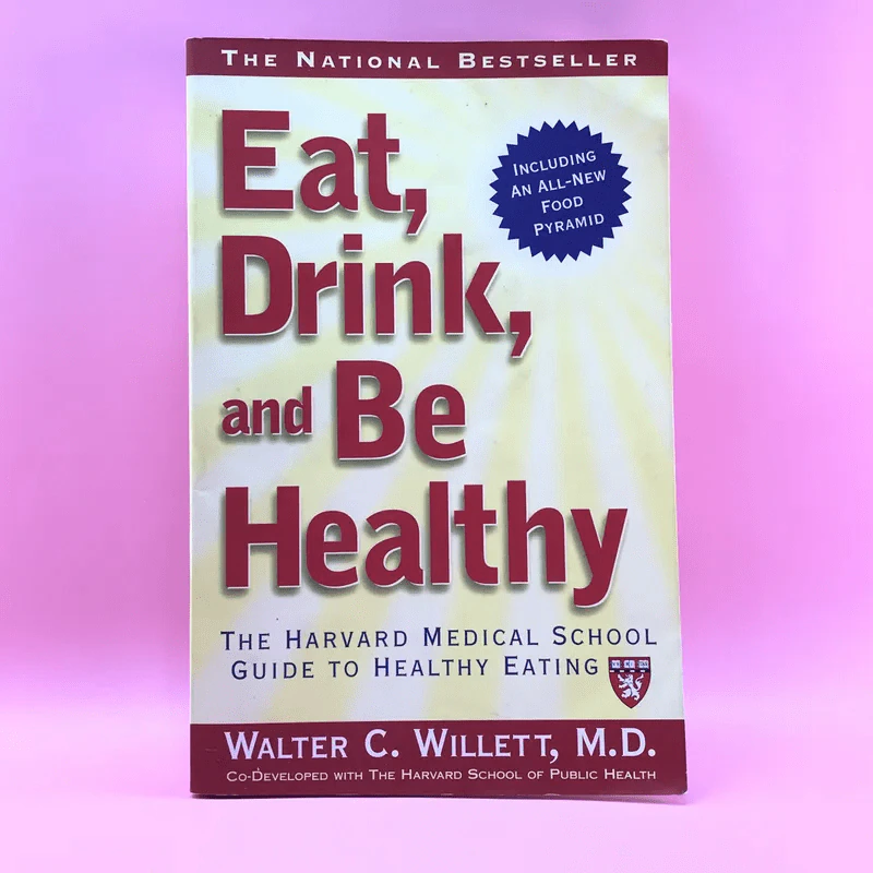 Eat, Drink, and Be Healthy - Walter C. Willett, M.D. รูปที่ 1