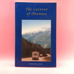 The Caravan of Dhamma - Vipassana Research Institute รูปที่ 1