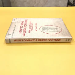 How to Make a Quick Fortune: New Ways to Build Wealth Fast - Tyler G.Hicks รูปที่ 2