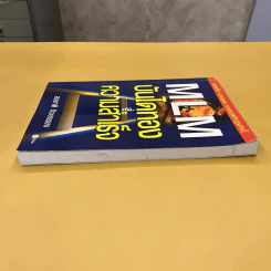 MLM บันไดทองสู่ความสำเร็จ - สมชาติ กิจยรรยง รูปที่ 4