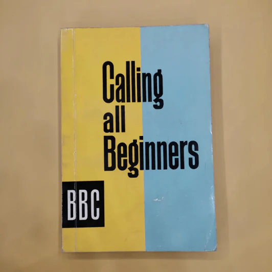 Calling all Beginners แบบเรียนเร็วภาษาอังกฤษสำหรับผู้เริ่มเรียนและผู้ต้องการฟื้นฟู - David Hicks รูปที่ 1