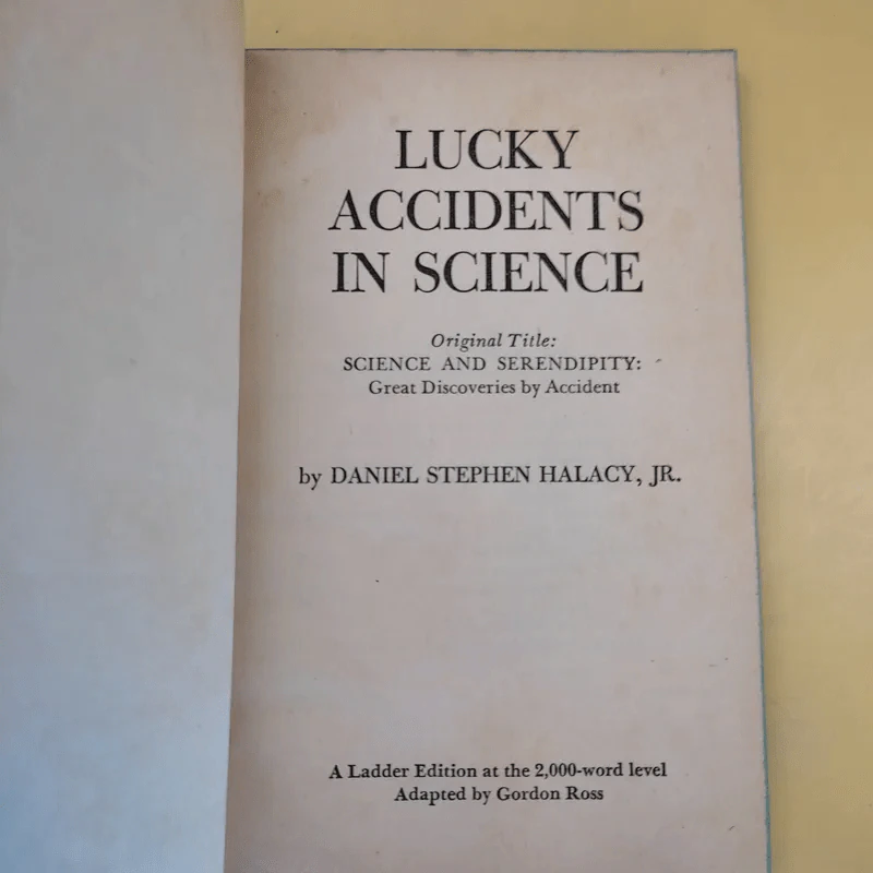 Lucky Accidents in Science - Daniel Stephen Haracy รูปที่ 9