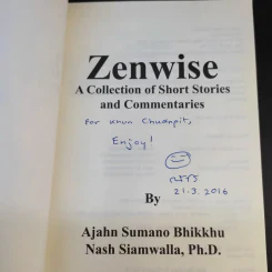 Zenwise - Ajahn Sumano Bhikkhu, Nash Siamwalla, Ph.D. รูปที่ 8