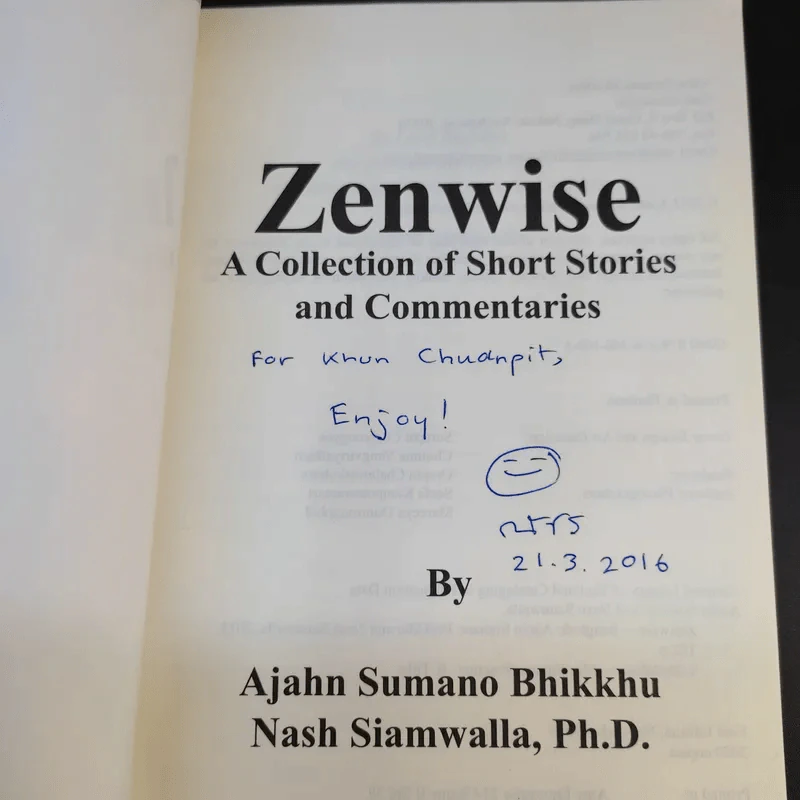 Zenwise - Ajahn Sumano Bhikkhu, Nash Siamwalla, Ph.D. รูปที่ 8