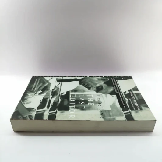บรรณาธิการคนสุดท้าย The Last Editor - Jim Bellows รูปที่ 3