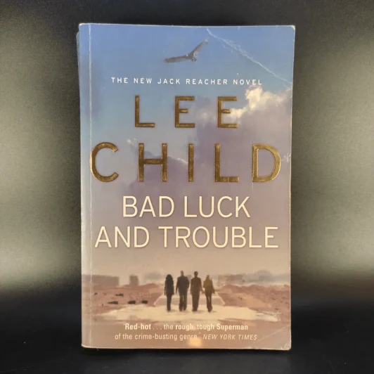 Bad Luck And Trouble - Lee Child รูปที่ 1