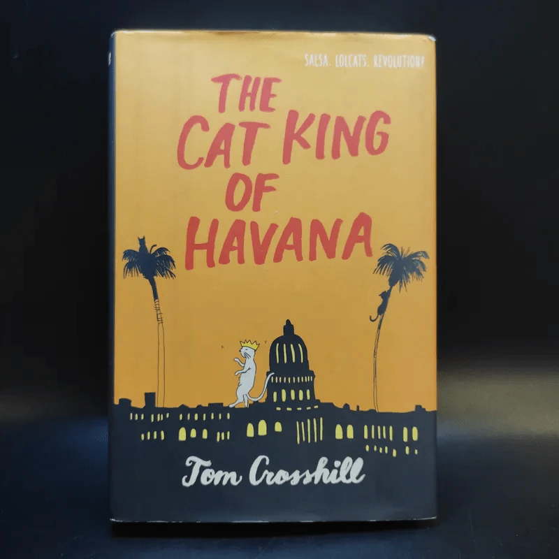 The Cat King of Havana - Tom Crosshill รูปที่ 1