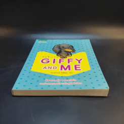 Giffy and Me กิฟฟี่และฉัน - ดร.ประกาย กิจธิคุณ รูปที่ 4