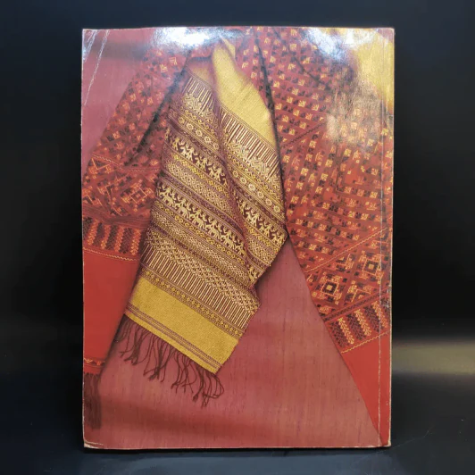 Thai Textiles Threads of a Cultural Heritage ผ้าไทย รูปที่ 2