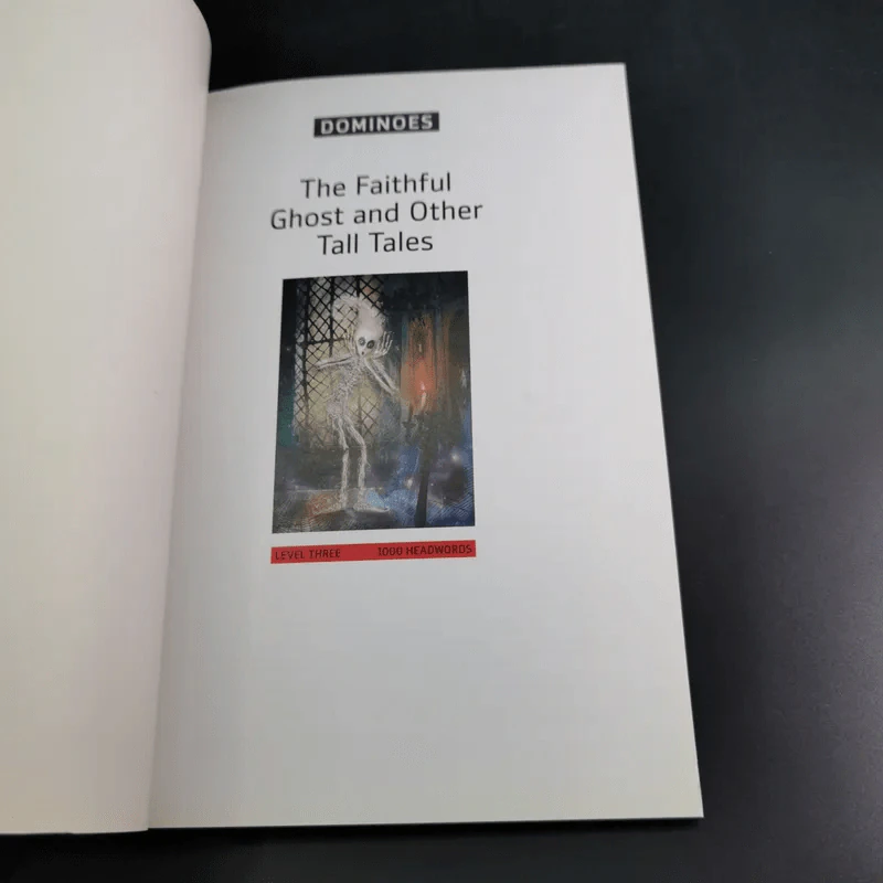 The Faithful Ghost and Other Tall Tales - Retold by Bill Bowter รูปที่ 7