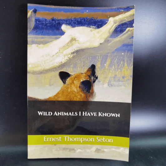 Wild Animals I Have Known - Ernest Thompson Seton รูปที่ 1