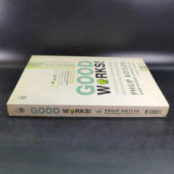 Good Works! การบริหารการตลาดและองค์กรณ์ยุคใหม่เพื่อโลกสดใสเพิ่มกำไลและความสำเร็จ รูปที่ 3