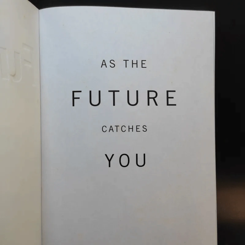 As The Future Catches You - Juan Enriquez รูปที่ 8
