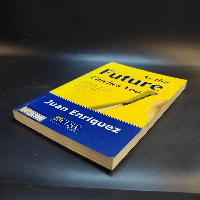As The Future Catches You - Juan Enriquez รูปที่ 7