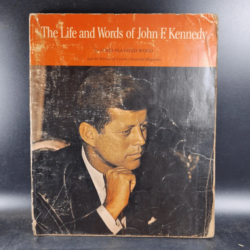 The Life and Words of John F.Kennedy รูปที่ 1