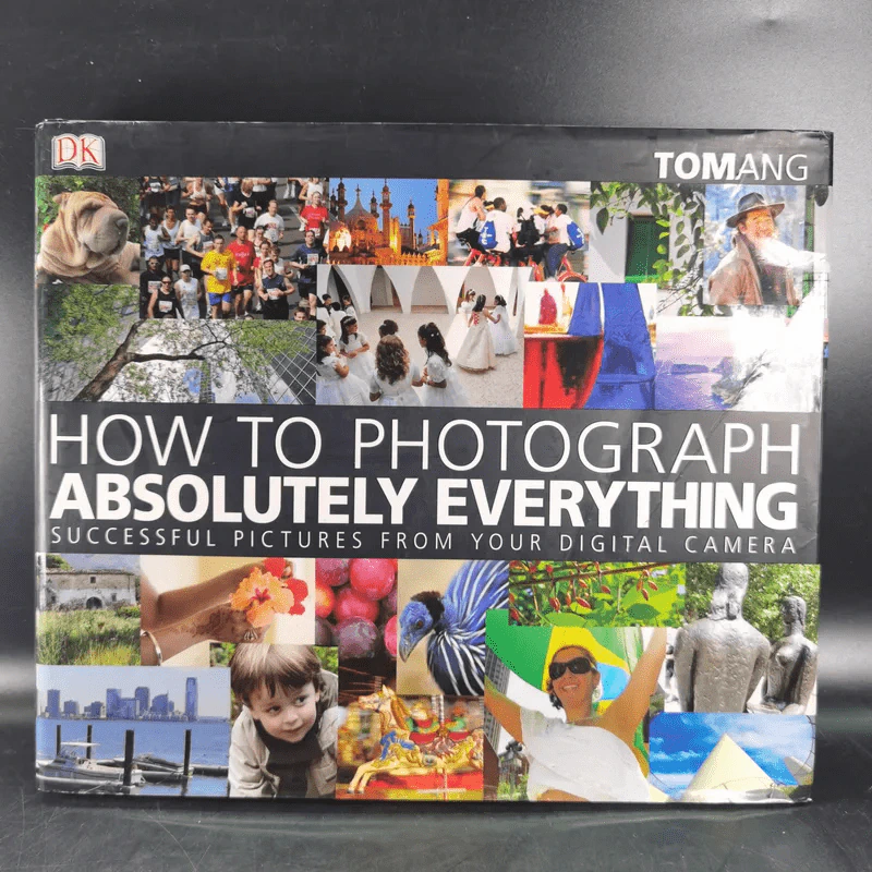 How to Photograph Absolutely Everything รูปที่ 1