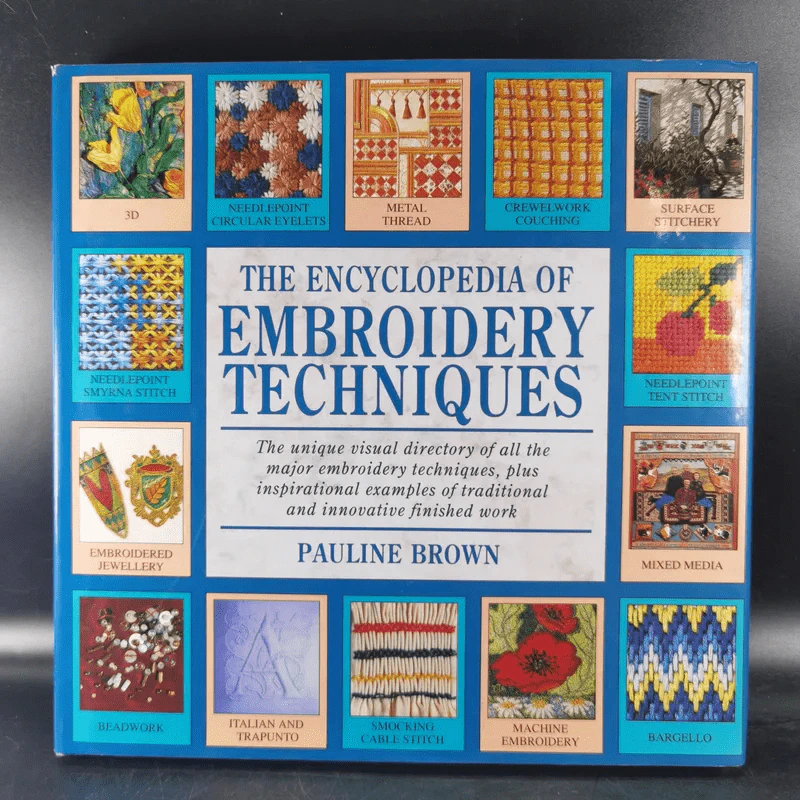 The Encyclopedia of Embroidery Techniques - Pauline Brown รูปที่ 1