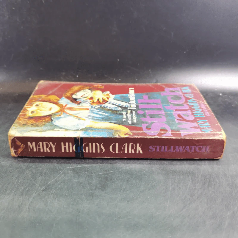 Still-Watch ไขปมปริศนา - Mary Higgins Clark, สุวิทย์ ขาวปลอด แปล รูปที่ 3
