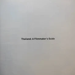 Thailand: A Filmmaker's Guide รูปที่ 8