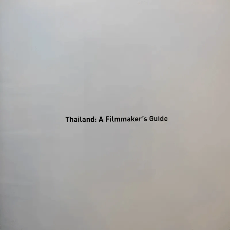 Thailand: A Filmmaker's Guide รูปที่ 8