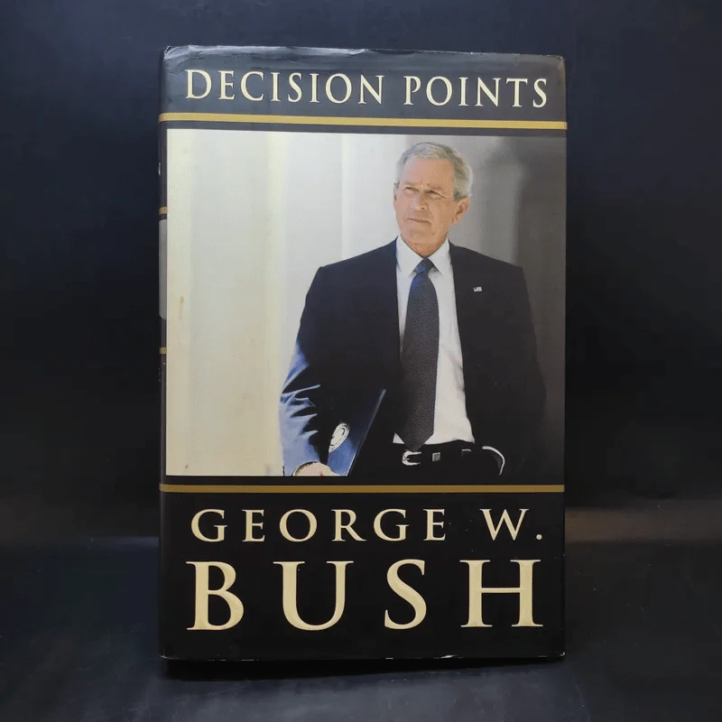 George W. Bush - Decision Points รูปที่ 1