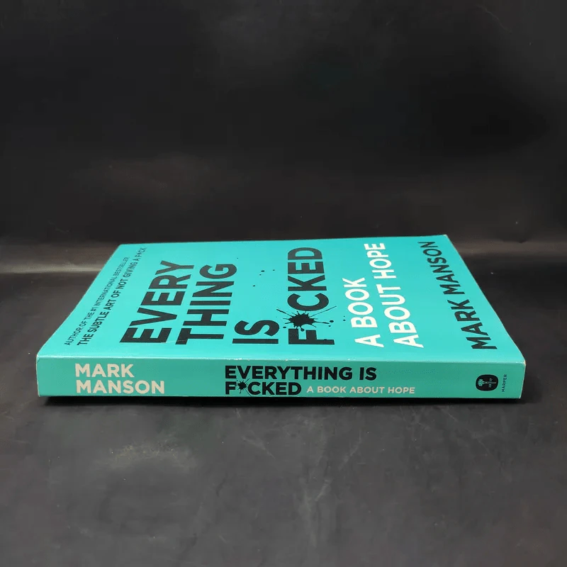 Every Thing is Fucked - Mark Manson รูปที่ 3