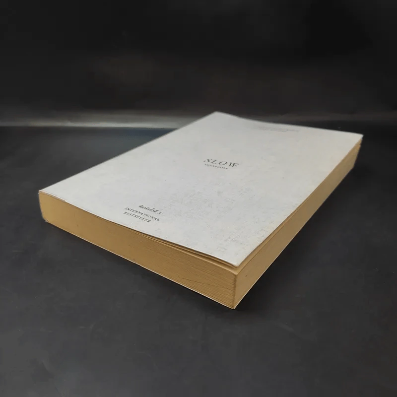 In Praise of Slowness เร็วไม่ว่า ช้าให้เป็น - Carl Honore รูปที่ 7