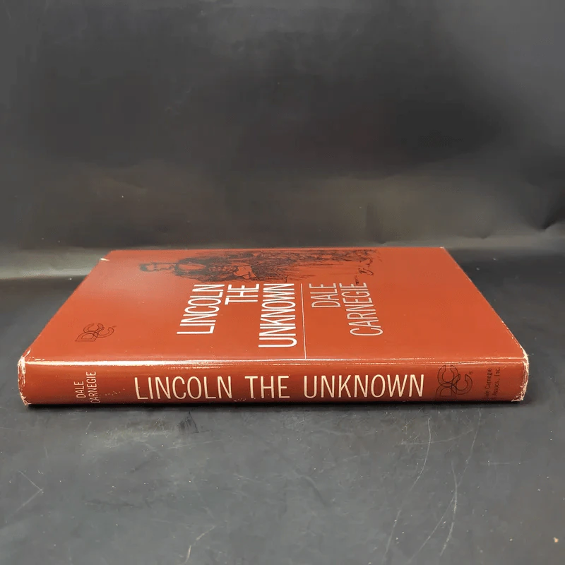 Lincoln the Unknown - Dale Carnegie รูปที่ 3