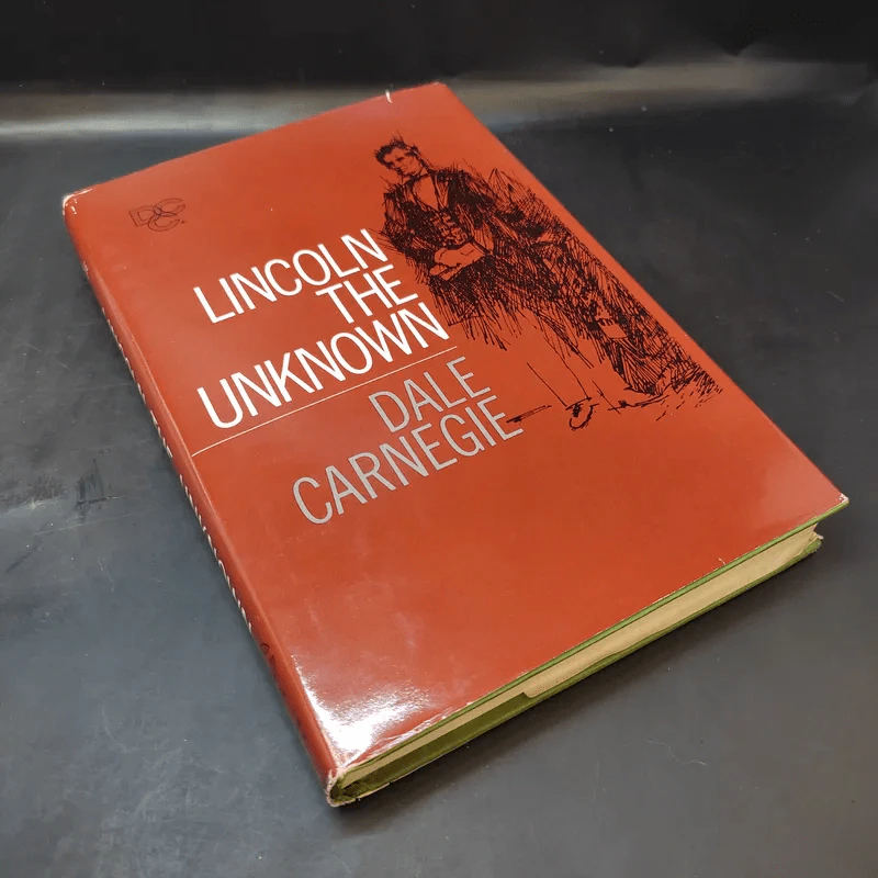 Lincoln the Unknown - Dale Carnegie รูปที่ 8