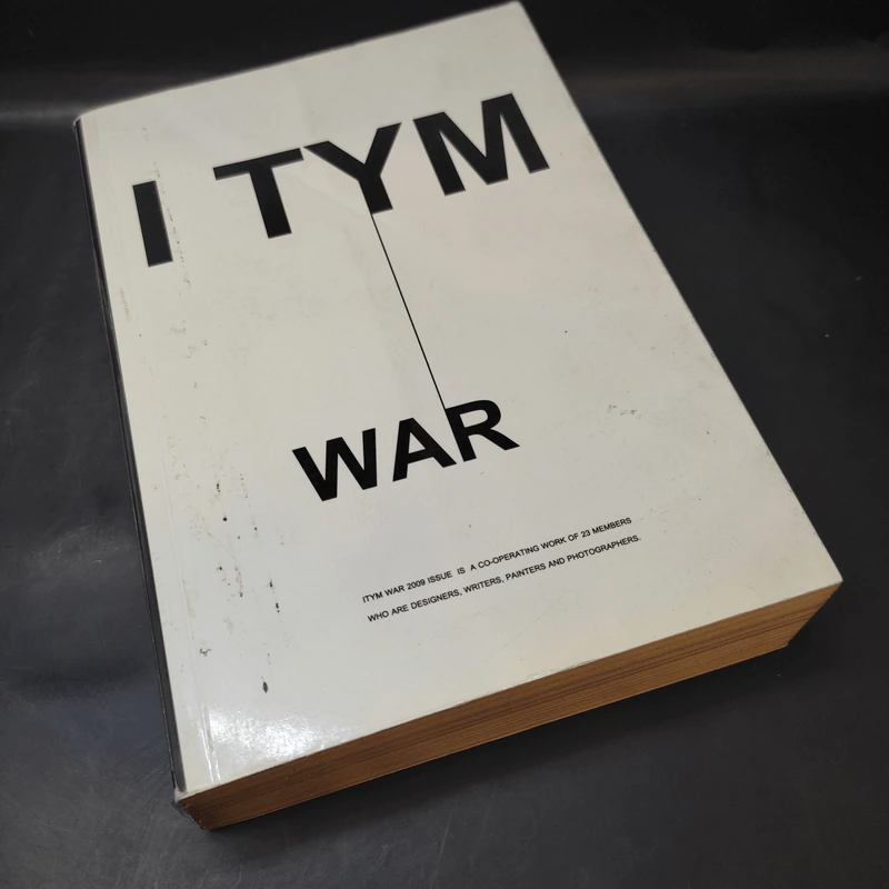I TYM WAR หนังสือไอติม ฉบับสงคราม 2009 (นิทรรศการศิลปะ โดย หนังสือ ITYM) รูปที่ 8