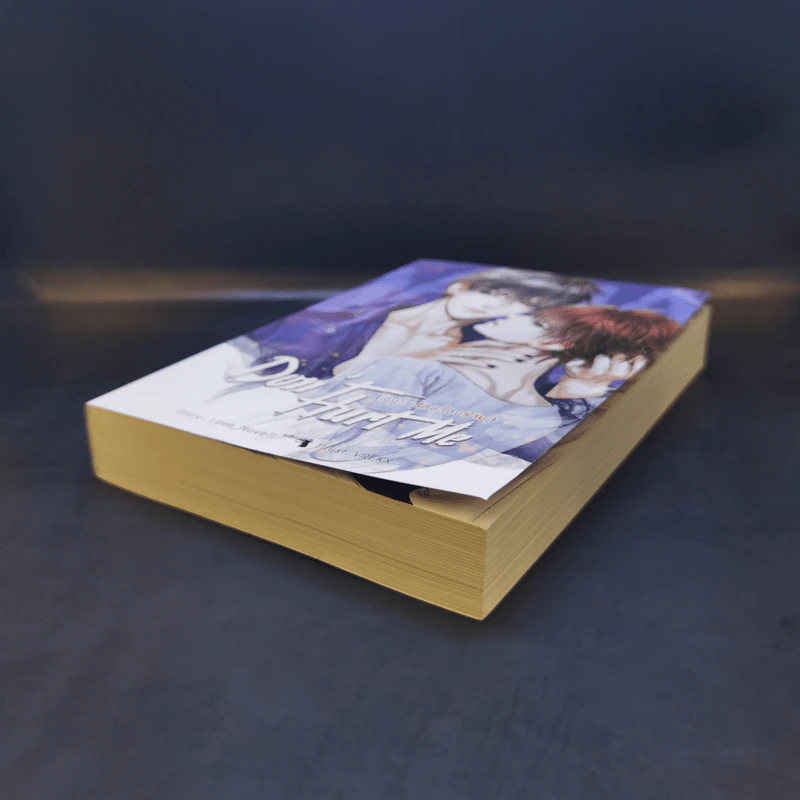 นิยายวาย Don't Hurt Me ชนวนรัก หักดิบร้าย - Love_Novell รูปที่ 7