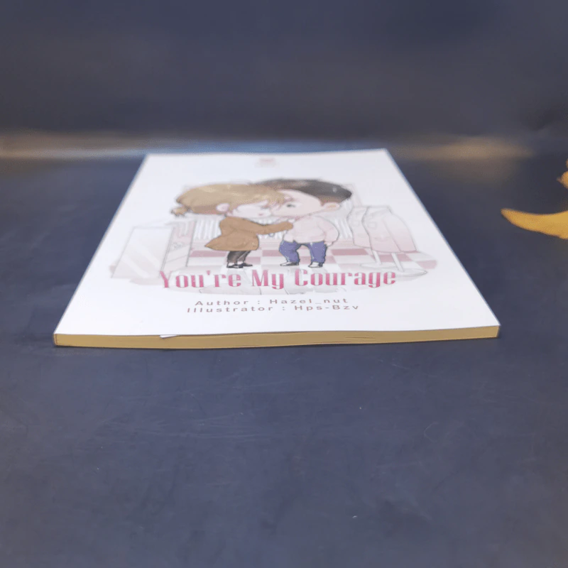 นิยายวาย You're My Courage - Hazel_Nut รูปที่ 4
