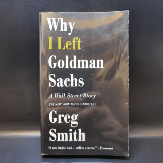 Why I Left Goldman Sachs - Greg Smith รูปที่ 1
