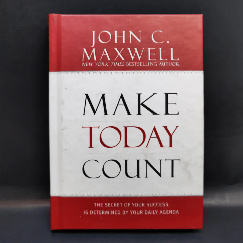 Make Today Count - John C. Maxwell รูปที่ 1