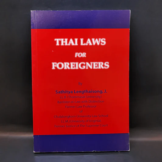 Thai Laws for Foreigners - Sathiya Lengthaisong, J. รูปที่ 1