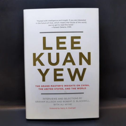 Lee Kuan Yew: The Grand Master's Insights on China, the United States, and the World รูปที่ 1