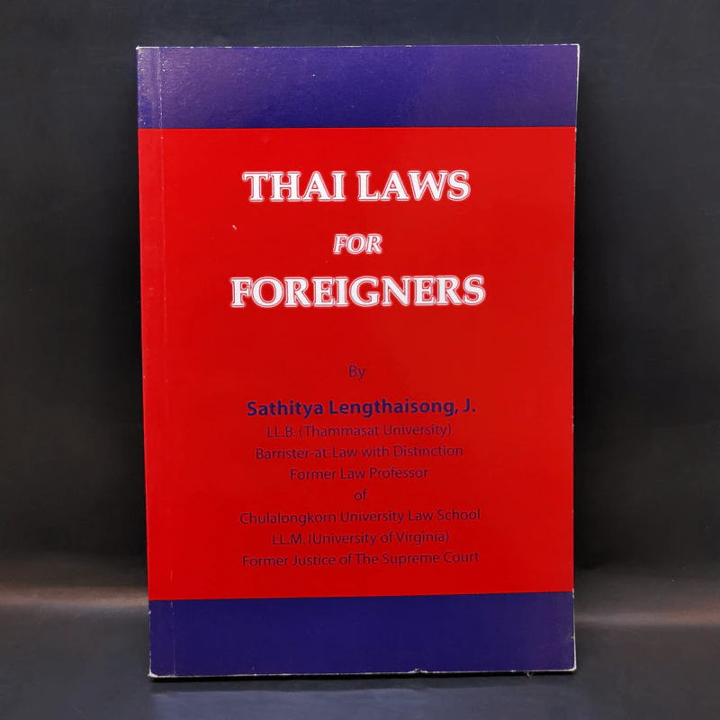 Thai Laws for Foreigners - Sathiya Lengthaisong, J. รูปที่ 1