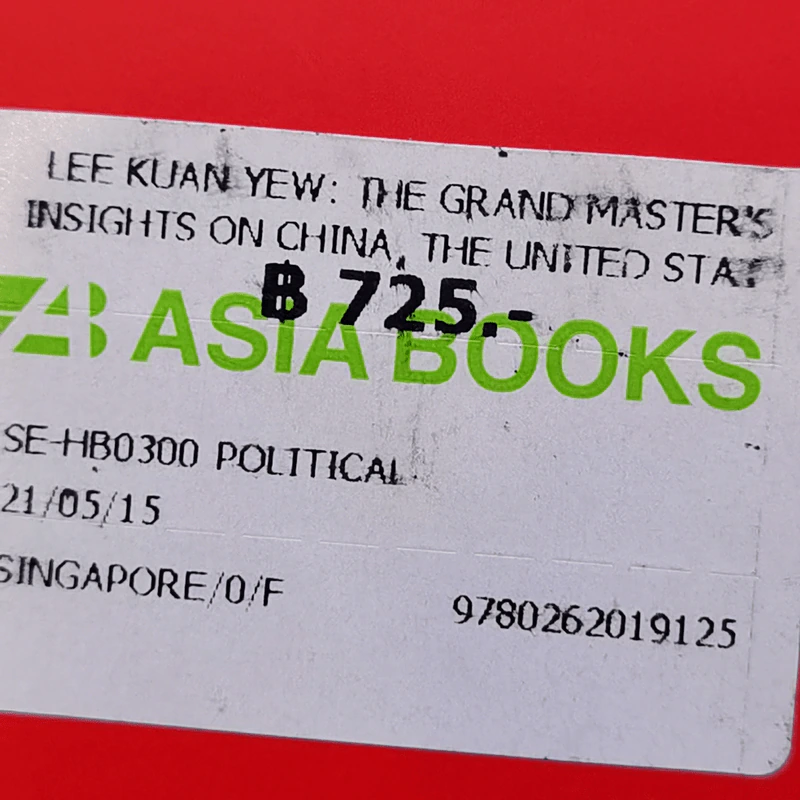 Lee Kuan Yew: The Grand Master's Insights on China, the United States, and the World รูปที่ 13