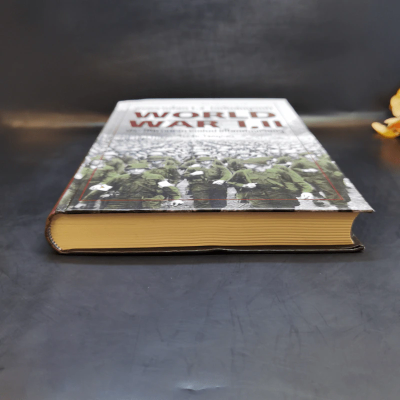 สงครามโลก 1,2 (ฉบับสมบูรณ์) World War I,II ประวัติศาสตร์การเข่นฆ่าที่โลกต้องเรียนรู้ - วีระชัย โชคมุกดา รูปที่ 4