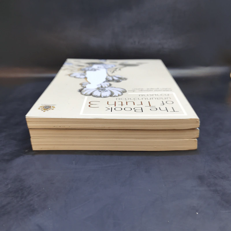 The Book of Truth บทสนทนาว่าด้วยความรัก เล่ม 1-3 - แม่ชีศันสนีย์ เสถียรสุต รูปที่ 5